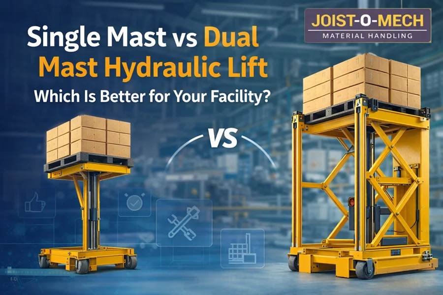 Single Mast vs Dual Mast Hydraulic Lift